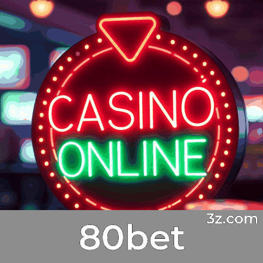 80bet: Experiência Diversificada e Imersiva