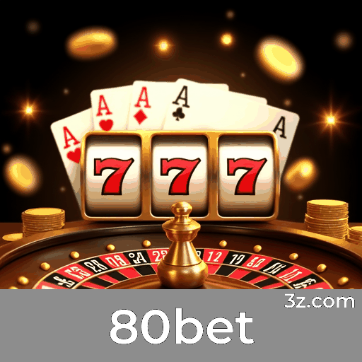 80bet: Experiência Diversificada e Imersiva